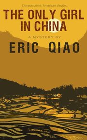 The Only Girl in China, Qiao Eric