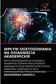 WPYW DOSTOSOWANIA NA OSIGNICIA AKADEMICKIE, Gangolu Krishnarao