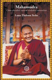 Mahamudra, Yeshe Lama