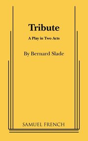 Tribute, Slade Bernard