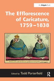ksiazka tytu: The Efflorescence of Caricature, 1759-1838 autor: 