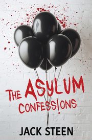 The Asylum Confessions, Steen Jack