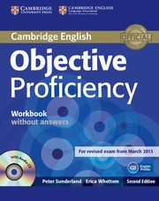 Objective Proficiency Workbook without Answers with Audio CD, Sunderland Peter, Whettem Erica