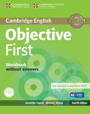 Objective First Workbook without Answers with Audio CD, Capel Annette, Sharp Wendy