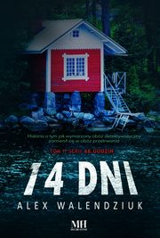 14 dni, Walendziuk Alex