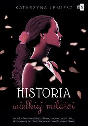 Historia wielkiej mioci, Lemiesz Katarzyna