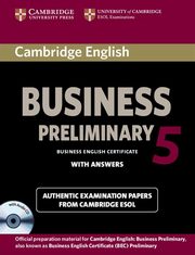 Cambridge English Business 5 Preliminary Self-study Pack Student's Book with Answers and Audio CD, 