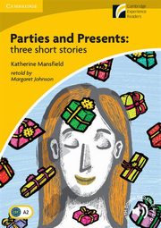 ksiazka tytu: Parties and Presents: Three Short Stories autor: Mansfield Katherine