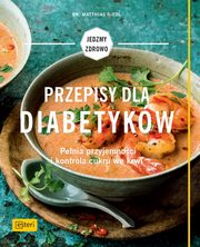 Przepisy dla diabetykw, Riedl Matthias