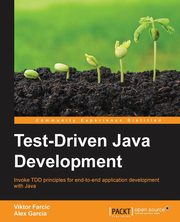 Test-Driven Java Development, Farcic Viktor