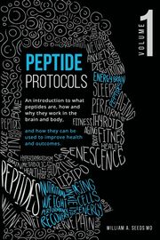 Peptide Protocols, Seeds MD William A.