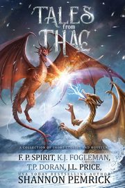 Tales from Thac, Spirit F. P.