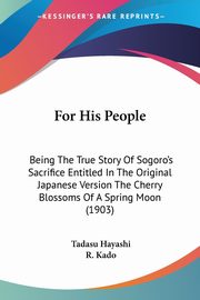 For His People, Hayashi Tadasu