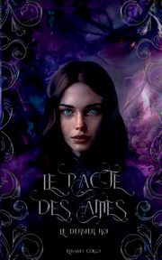 Le pacte des mes, Guillot Elisabet
