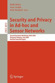 Security and Privacy in Ad-hoc and Sensor Networks, 