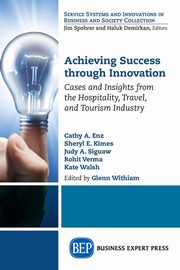 Achieving Success Through Innovation, 