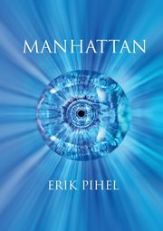 Manhattan, Pihel Erik