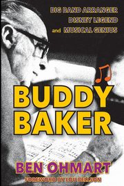 Buddy Baker, Ohmart Ben
