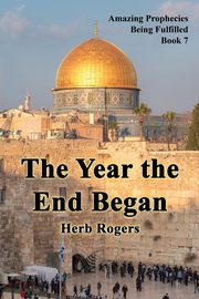 The Year the End Began, Rogers Herb