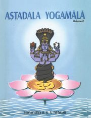 Astadala Yogamala (Collected Works) Volume 2, Iyengar B.K.S.