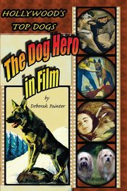 Hollywood's Top Dogs, Painter Deborah