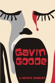 Gavin Goode, Seaburn David B.