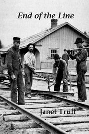 End of the Line, Trull Janet
