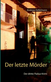 Der letzte Mrder, Heelmann Andreas