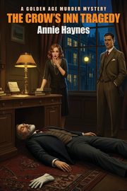 The Crow's Inn Tragedy, Haynes Annie