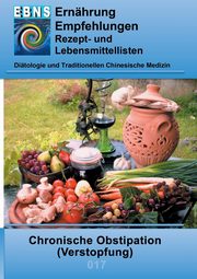 Ernhrung bei Chronischer Obstipation (Verstopfung), Miligui Josef