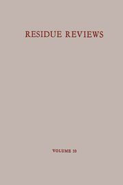 Residue Reviews/Ruckstandsberichte, Gunther Francis A.