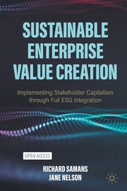 Sustainable Enterprise Value Creation, Samans Richard