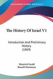The History Of Israel V1, Ewald Heinrich
