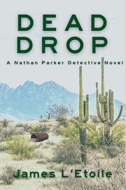 Dead Drop, L'Etoile James