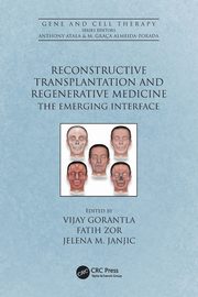 Reconstructive Transplantation and Regenerative Medicine, 
