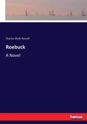 Roebuck, Russell Charles Wells