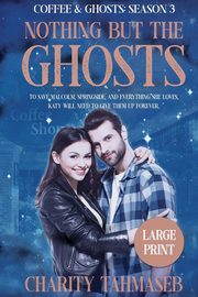 Coffee and Ghosts 3, Tahmaseb Charity