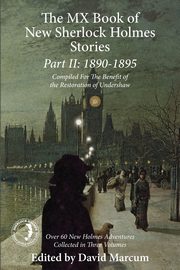 The MX Book of New Sherlock Holmes Stories Part II, 