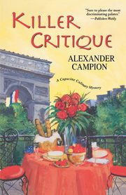 Killer Critique, Campion Alexander