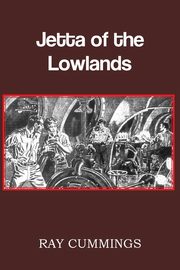 Jetta of the Lowlands, Cummings Ray
