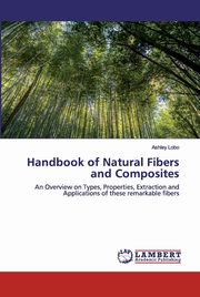 Handbook of Natural Fibers and Composites, Lobo Ashley