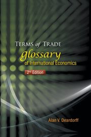 TERMS OF TRADE (2ND ED), ALAN V DEARDORFF