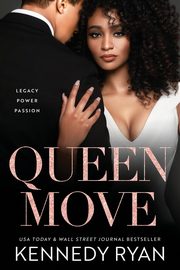 Queen Move, Ryan Kennedy