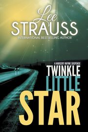Twinkle Little Star, Strauss Lee