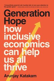 Generation Hope, Katakam Arunjay