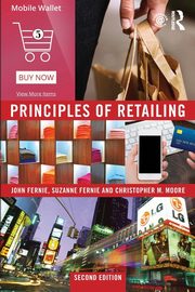 Principles of Retailing, Fernie John