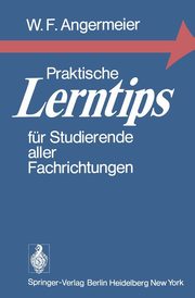 ksiazka tytu: Praktische Lerntips fr Studierende aller Fachrichtungen autor: Angermeier Wilhelm F.