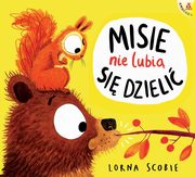 Misie nie lubi si dzieli, Scobie Lorna