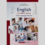 English for medical sciences extra language practice, Lipiska Anna, Winiewska-Lekw Sylwia