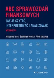 ABC sprawozda finansowych, Gos Waldemar, Hoko Staniaaw,Szczypa Piotr